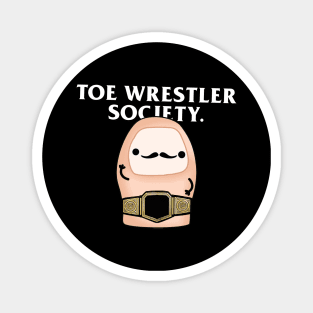 Toe Wrestler Society Magnet